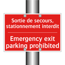Sortie de secours, stationnement /.../ - Emergency exit parking prohibited /.../