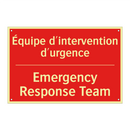 Équipe d'intervention d'urgence /.../ - Emergency Response Team