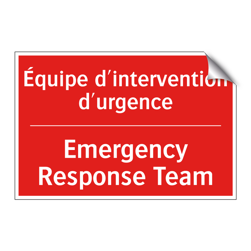 Équipe d'intervention d'urgence /.../ - Emergency Response Team