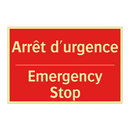 Arrêt d'urgence - Emergency Stop