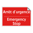 Arrêt d'urgence - Emergency Stop