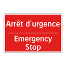 Arrêt d'urgence - Emergency Stop