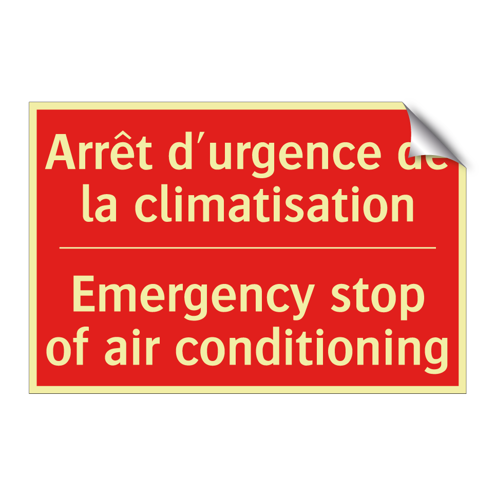 Arrêt d'urgence de la climatisation /.../ - Emergency stop of air conditioning /.../