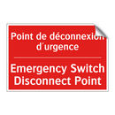 Point de déconnexion d'urgence - Emergency Switch Disconnect Point /.../