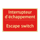 Interrupteur d'échappement - Escape switch