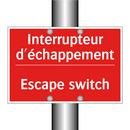Interrupteur d'échappement - Escape switch