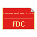 Panneau de signalisation d'incendie /.../ - FDC
