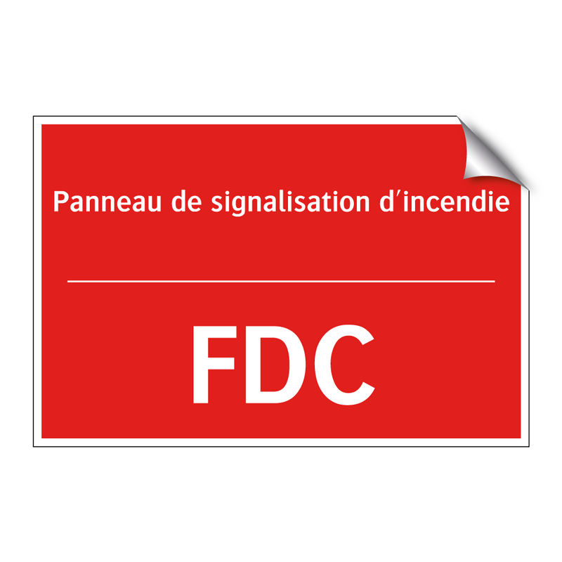 Panneau de signalisation d'incendie /.../ - FDC