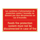 Les systèmes d'alimentation de /.../ - Feeds fire protection system must /.../