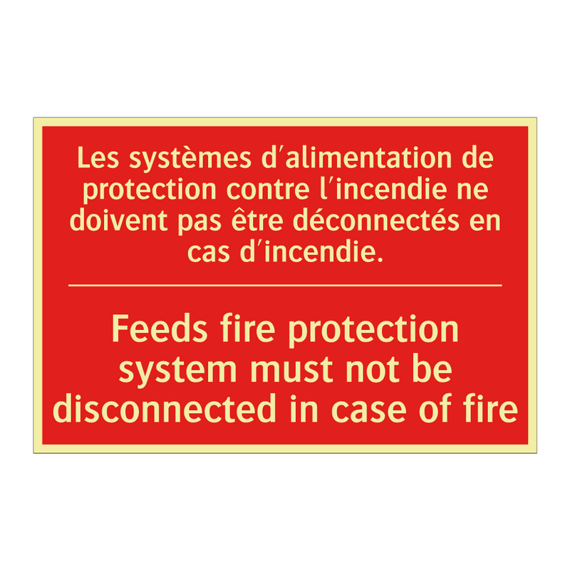 Les systèmes d'alimentation de /.../ - Feeds fire protection system must /.../