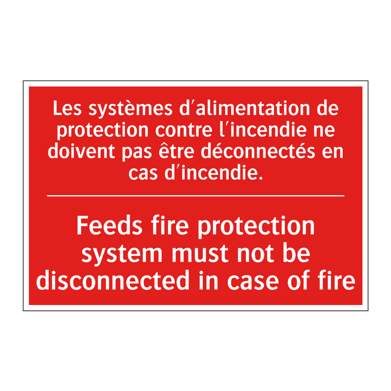 Les systèmes d'alimentation de /.../ - Feeds fire protection system must /.../
