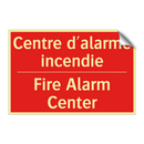 Centre d'alarme incendie - Fire Alarm Center