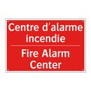 Centre d'alarme incendie - Fire Alarm Center