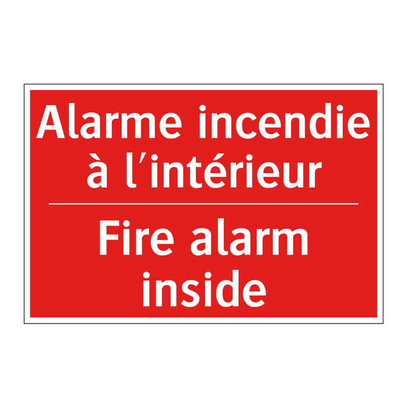 Alarme incendie à l'intérieur - Fire alarm inside