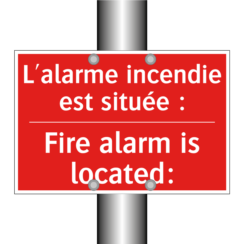 L'alarme incendie est située : - Fire alarm is located: