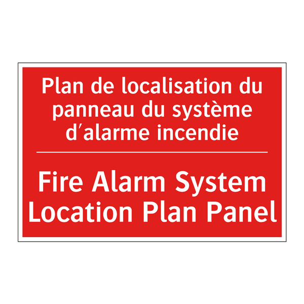 Plan de localisation du panneau /.../ - Fire Alarm System Location Plan /.../