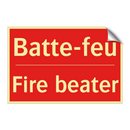 Batte-feu - Fire beater
