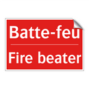 Batte-feu - Fire beater