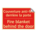 Couverture anti-feu derrière la /.../ - Fire blanket behind the door