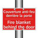 Couverture anti-feu derrière la /.../ - Fire blanket behind the door