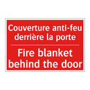 Couverture anti-feu derrière la /.../ - Fire blanket behind the door