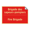 Brigade des sapeurs-pompiers - Fire Brigade