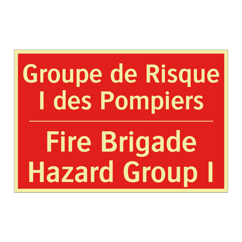 Groupe de Risque I des Pompiers /.../ - Fire Brigade Hazard Group I