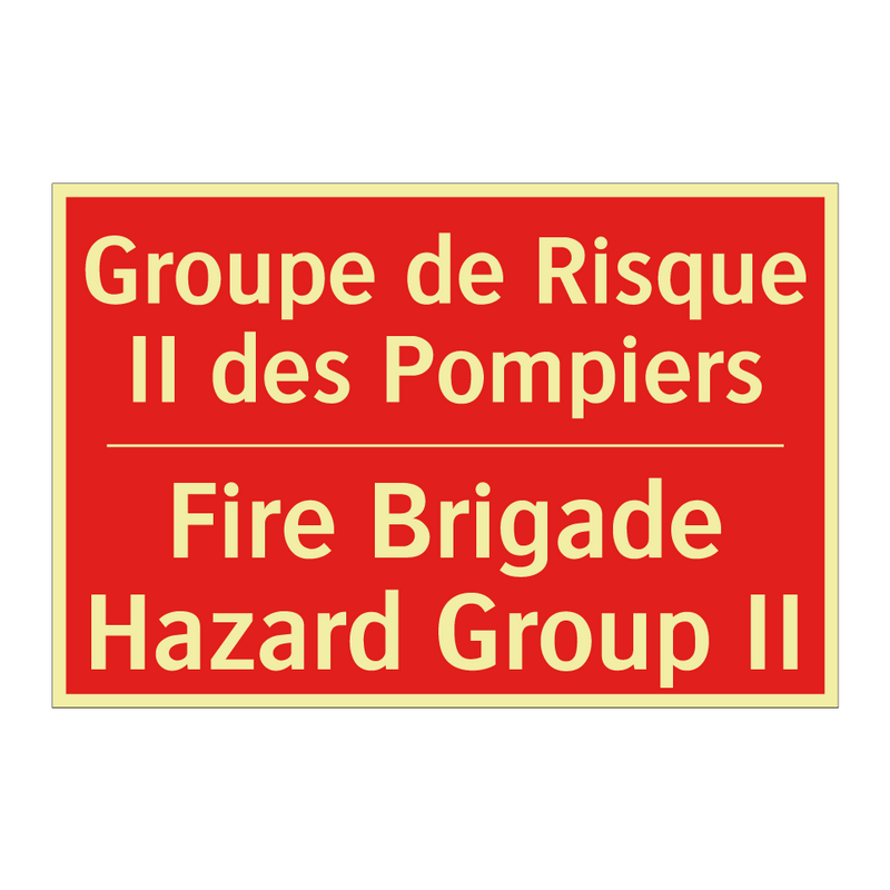Groupe de Risque II des Pompiers /.../ - Fire Brigade Hazard Group II