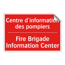 Centre d'information des pompiers /.../ - Fire Brigade Information Center /.../