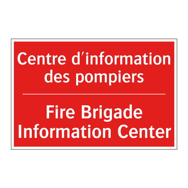 Centre d'information des pompiers /.../ - Fire Brigade Information Center /.../