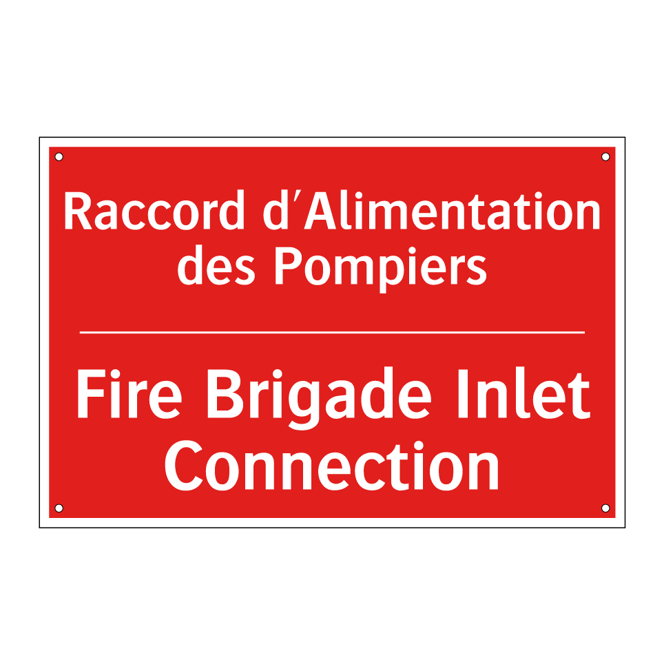 Raccord d'Alimentation des Pompiers /.../ - Fire Brigade Inlet Connection