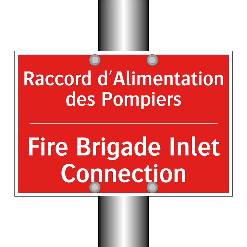 Raccord d'Alimentation des Pompiers /.../ - Fire Brigade Inlet Connection