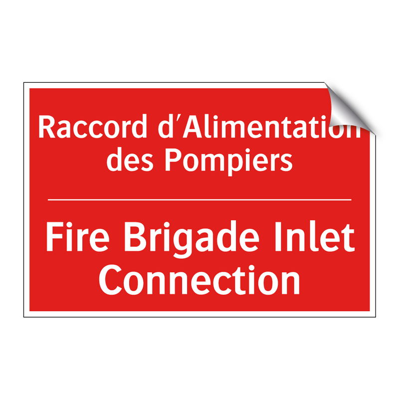 Raccord d'Alimentation des Pompiers /.../ - Fire Brigade Inlet Connection