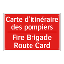 Carte d'itinéraire des pompiers /.../ - Fire Brigade Route Card