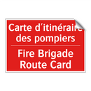 Carte d'itinéraire des pompiers /.../ - Fire Brigade Route Card