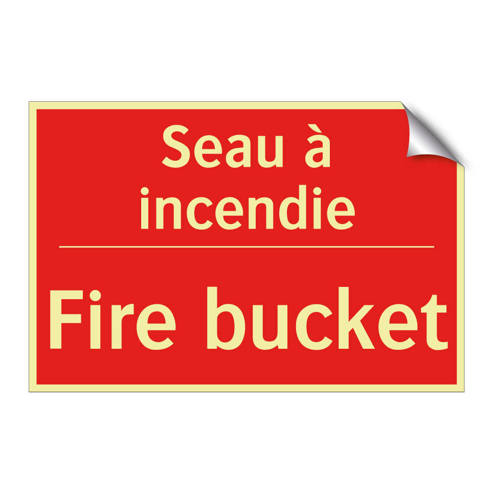 Seau à incendie - Fire bucket