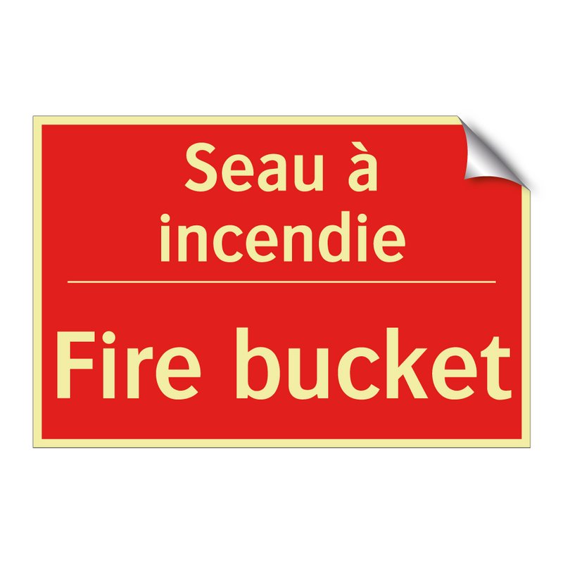 Seau à incendie - Fire bucket