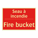Seau à incendie - Fire bucket
