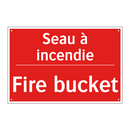 Seau à incendie - Fire bucket