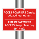 ACCÈS POMPIERS Gardez dégagé jour /.../ - FIRE DEPARTMENT ACCESS Keep clear /.../