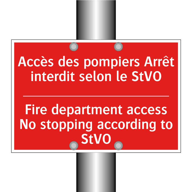 Accès des pompiers Arrêt interdit /.../ - Fire department access No stopping /.../
