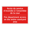 Accès du service d'incendie à /.../ - Fire department access on the /.../