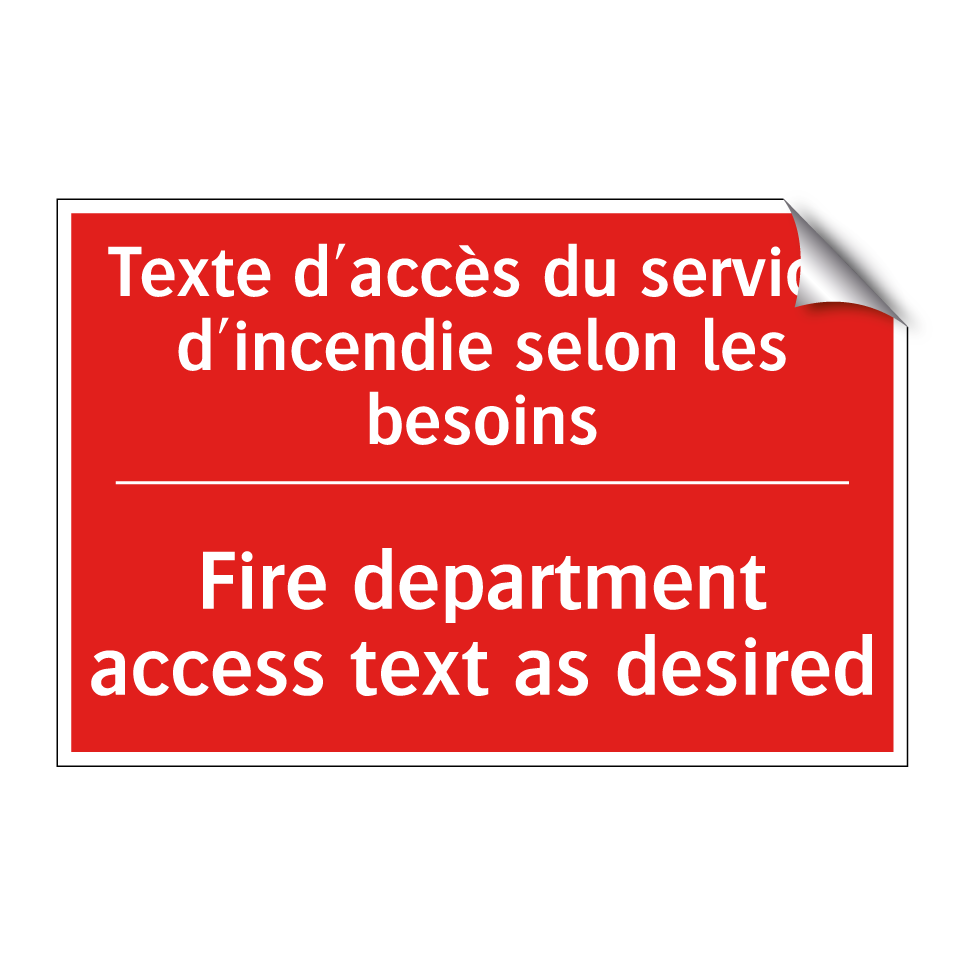 Texte d'accès du service d'incendie /.../ - Fire department access text as /.../