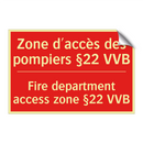 Zone d'accès des pompiers §22 /.../ - Fire department access zone §22 /.../