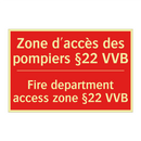 Zone d'accès des pompiers §22 /.../ - Fire department access zone §22 /.../