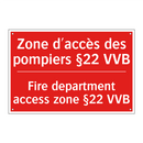 Zone d'accès des pompiers §22 /.../ - Fire department access zone §22 /.../