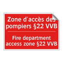 Zone d'accès des pompiers §22 /.../ - Fire department access zone §22 /.../