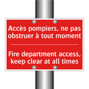Accès pompiers, ne pas obstruer /.../ - Fire department access, keep clear /.../