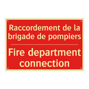 Raccordement de la brigade de /.../ - Fire department connection