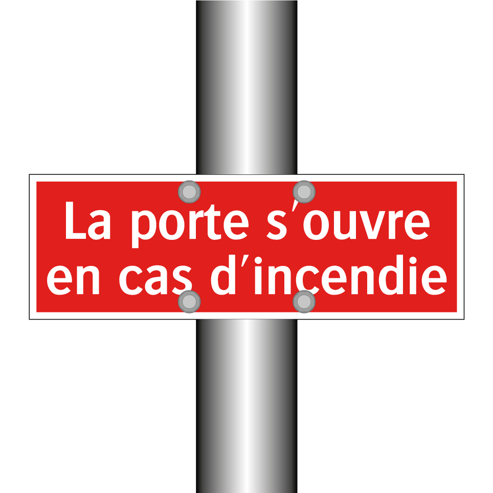 La porte s'ouvre en cas d'incendie